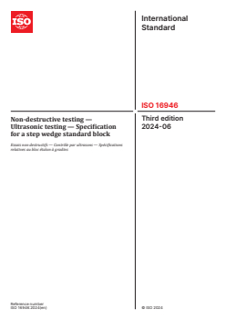 ISO 16946:2024 - Non-destructive testing — Ultrasonic testing — Specification for a step wedge standard block
Released:5. 06. 2024 - Page 1 preview