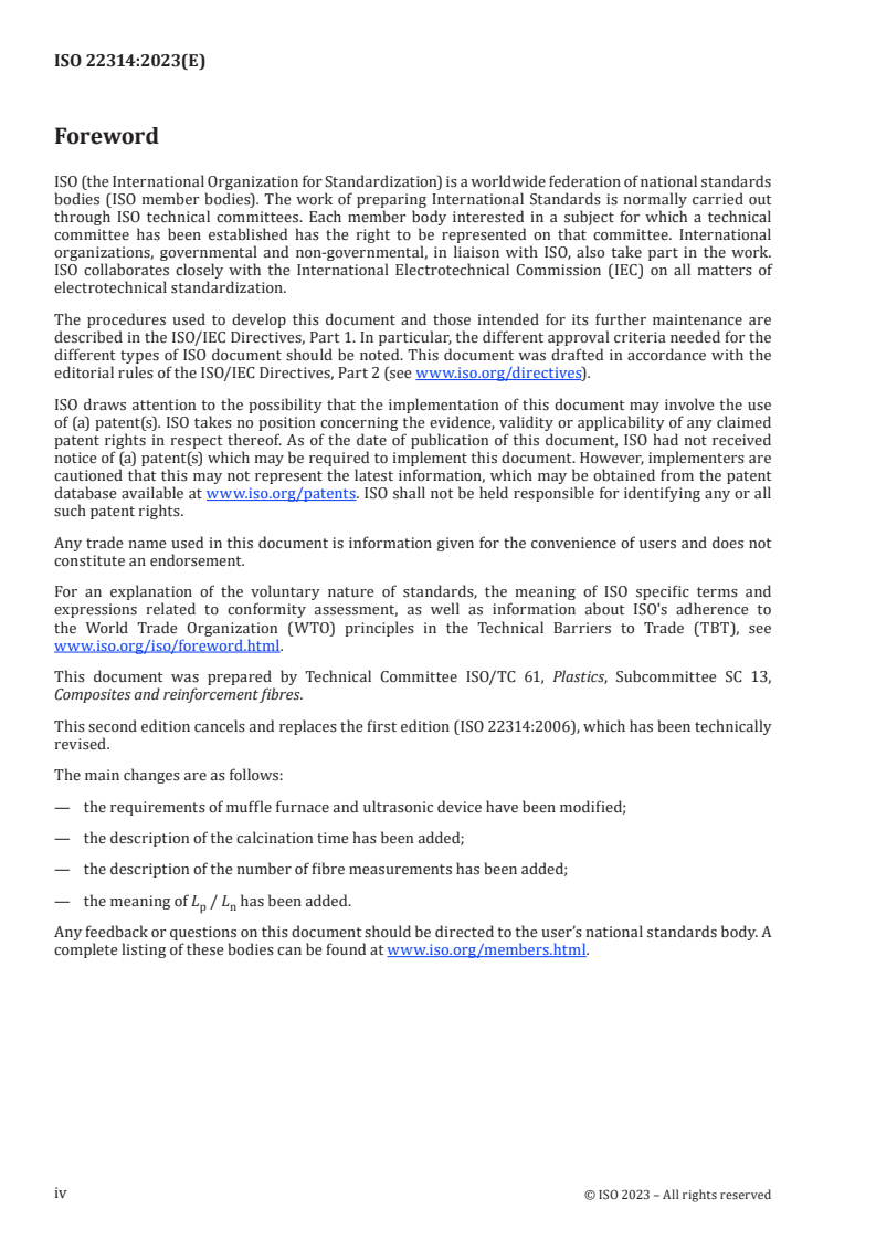 ISO 22314:2023 ISO 22314:2023 - Plastics — Glass-fibre-reinforced products — Determination of fibre length
Released:6. 12. 2023 - Page 4 preview