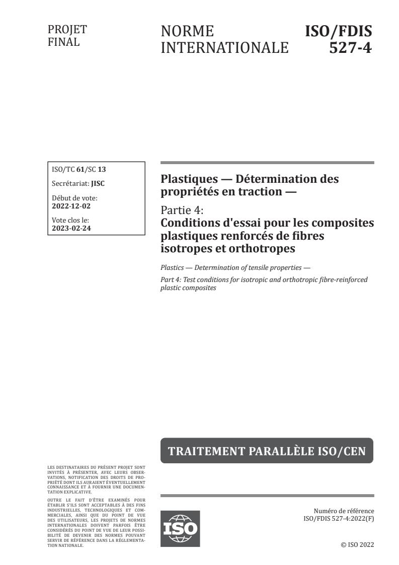 ISO/FDIS 527-4 - Plastics — Determination of tensile properties — Part 4: Test conditions for isotropic and orthotropic fibre-reinforced plastic composites
Released:12. 12. 2022