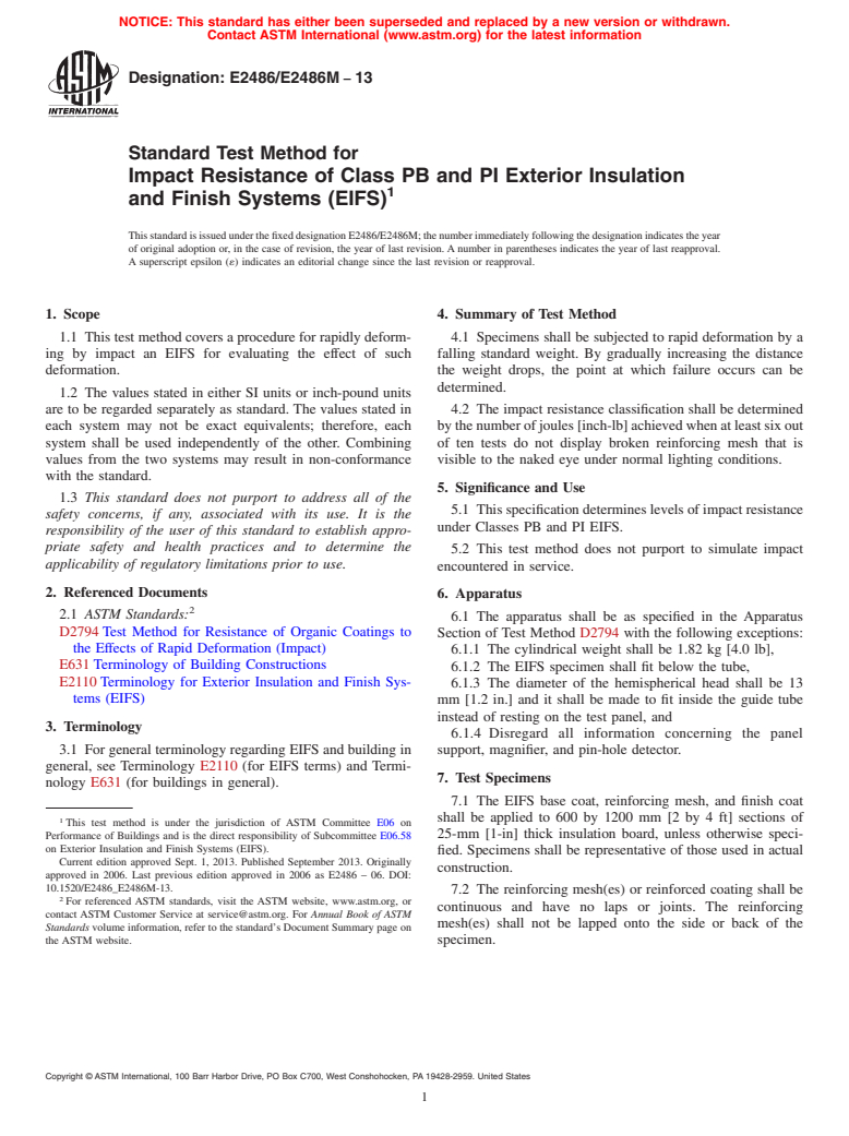 ASTM E2486/E2486M-13 - Standard Test Method for Impact Resistance of Class PB and PI Exterior Insulation and Finish Systems (EIFS)