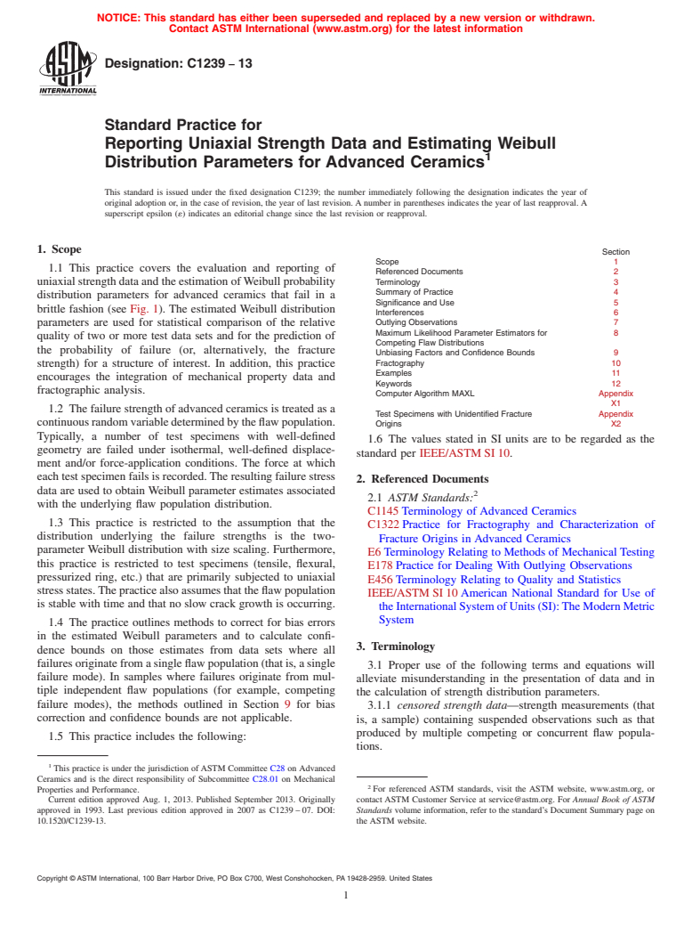 ASTM C1239-13 - Standard Practice for  Reporting Uniaxial Strength Data and Estimating Weibull Distribution   Parameters for Advanced Ceramics