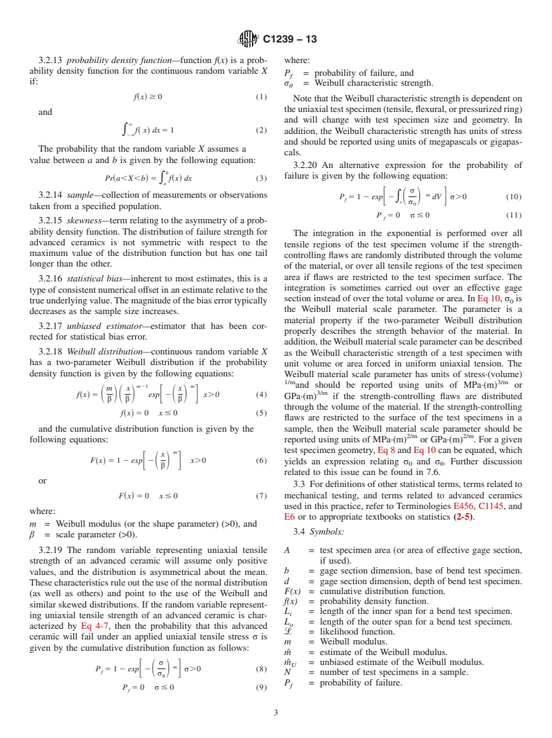 ASTM C1239-13 - Standard Practice for  Reporting Uniaxial Strength Data and Estimating Weibull Distribution   Parameters for Advanced Ceramics