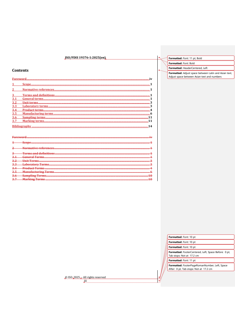 REDLINE ISO/FDIS 19376-1 - Jewellery and precious metals — Vocabulary — Part 1: Precious metals and units
Released:7. 04. 2025