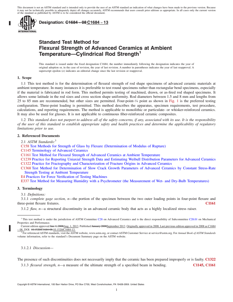 REDLINE ASTM C1684-13 - Standard Test Method for  Flexural Strength of Advanced Ceramics at Ambient Temperature&mdash;Cylindrical  Rod Strength