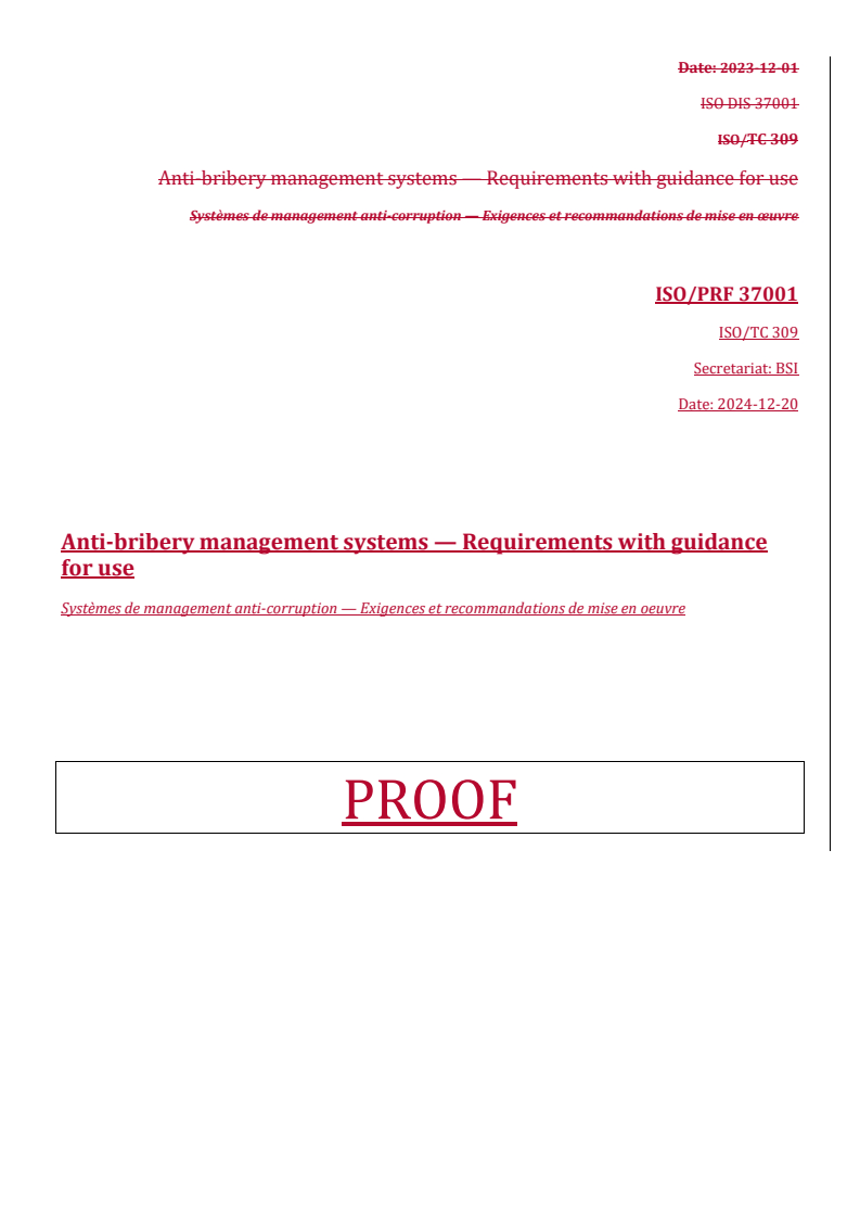 REDLINE ISO/PRF 37001 - Anti-bribery management systems — Requirements with guidance for use
Released:12/23/2024