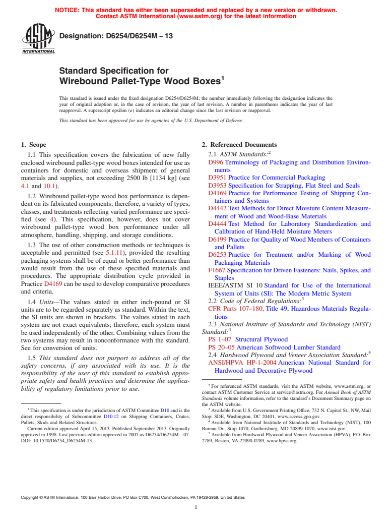 ASTM D6254/D6254M-13 - Standard Specification for  Wirebound Pallet-Type Wood Boxes