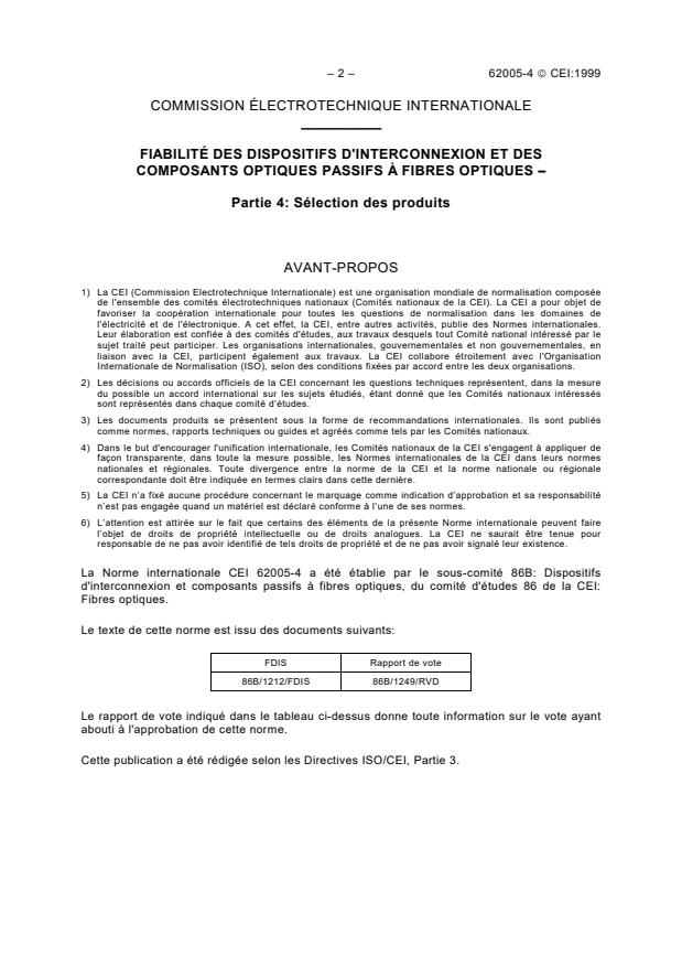 IEC 62005-4:1999 IEC 62005-4:1999 - Reliability of fibre optic interconnecting devices and passive optical components - Part 4: Product screening - Page 4 preview