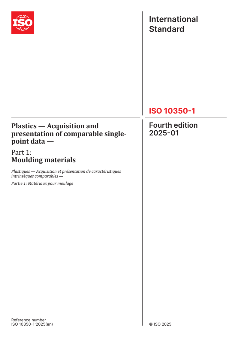 ISO 10350-1:2025 - Plastics — Acquisition and presentation of comparable single-point data — Part 1: Moulding materials
Released:27. 01. 2025