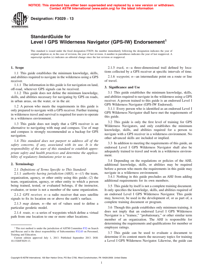 ASTM F3029-13 - Standard Guide for Level I GPS Wilderness Navigator (GPS-IW) Endorsement (Withdrawn 2014)