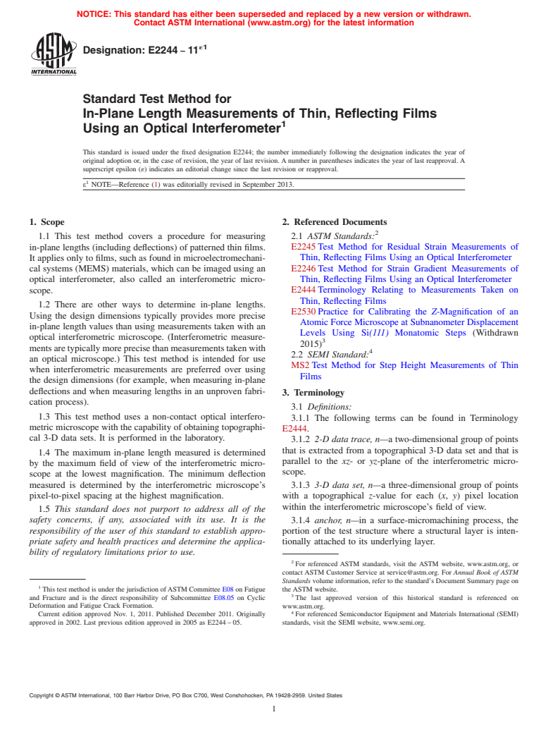 ASTM E2244-11e1 - Standard Test Method for  In-Plane Length Measurements of Thin, Reflecting Films Using  an Optical Interferometer