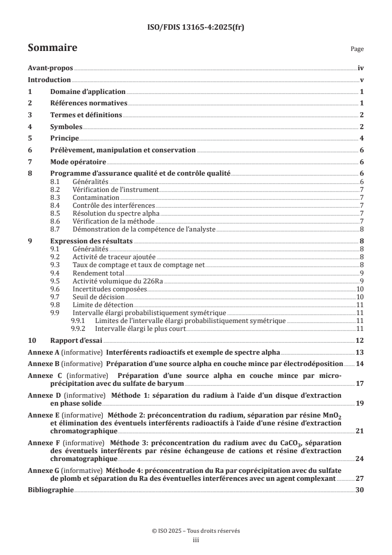 ISO/FDIS 13165-4 - Qualité de l’eau — Radium 226 — Partie 4: Méthode d’essai par spectrométrie alpha
Released:17. 04. 2025