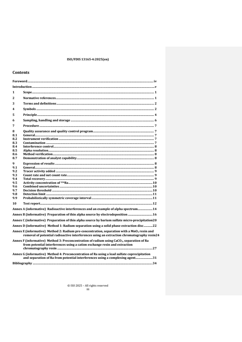 REDLINE ISO/FDIS 13165-4 - Water quality — Radium-226 — Part 4: Test method using alpha spectrometry
Released:20. 03. 2025