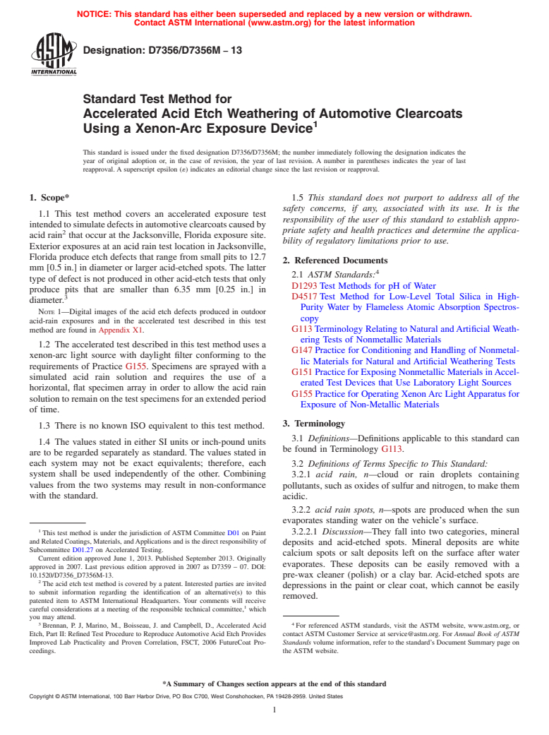 ASTM D7356/D7356M-13 - Standard Test Method for Accelerated Acid Etch Weathering of Automotive Clearcoats Using a Xenon-Arc Exposure Device