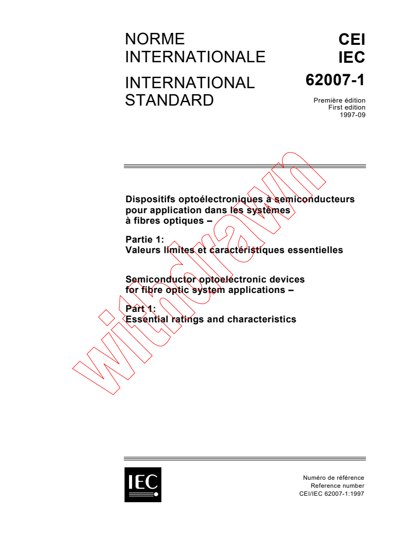 IEC 62007-1:1997 - Semiconductor optoelectronic devices for fibre optic system applications - Part 1: Essential ratings and characteristics
Released:9/10/1997
Isbn:2831839645