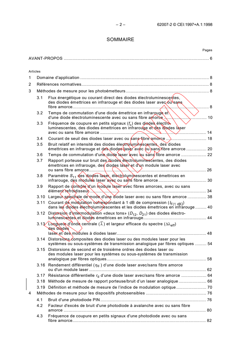 IEC 62007-2:1997 IEC 62007-2:1997+AMD1:1998 CSV - Semiconductor optoelectronic devices for fibre optic system applications - Part 2: Measuring methods
Released:2/26/1999
Isbn:2831846056 - Page 4 preview
