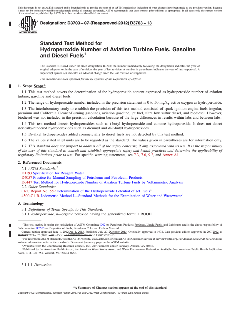 REDLINE ASTM D3703-13 - Standard Test Method for Hydroperoxide Number of Aviation Turbine Fuels, Gasoline and   Diesel Fuels