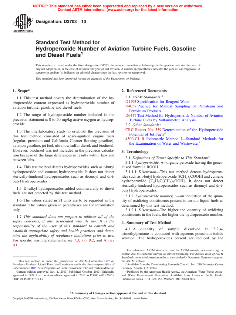 ASTM D3703-13 - Standard Test Method for Hydroperoxide Number of Aviation Turbine Fuels, Gasoline and   Diesel Fuels