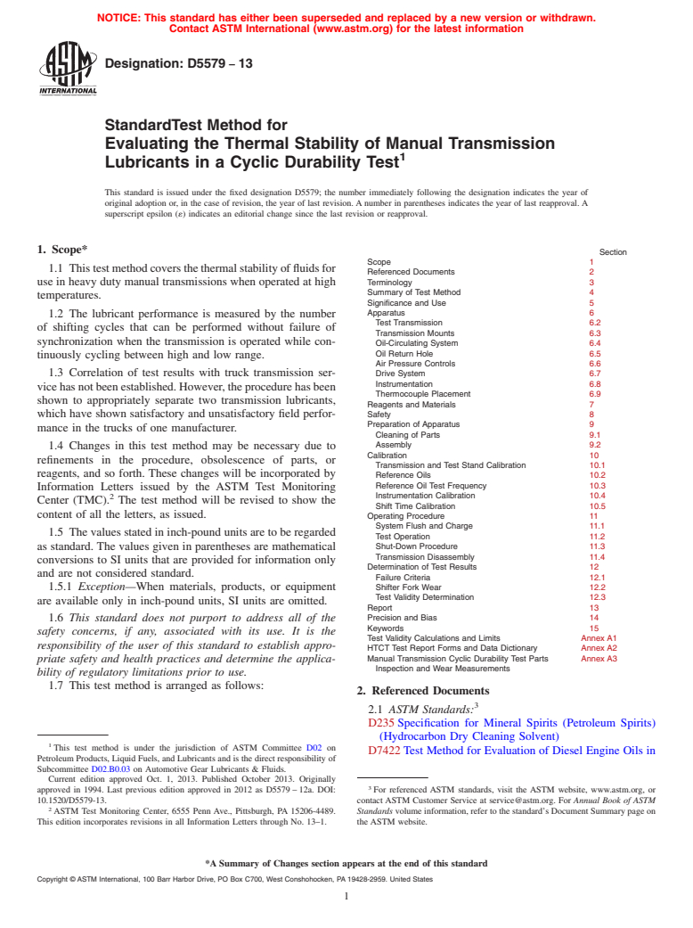 ASTM D5579-13 - Standard Test Method for Evaluating the Thermal Stability of Manual Transmission Lubricants  in a Cyclic Durability Test