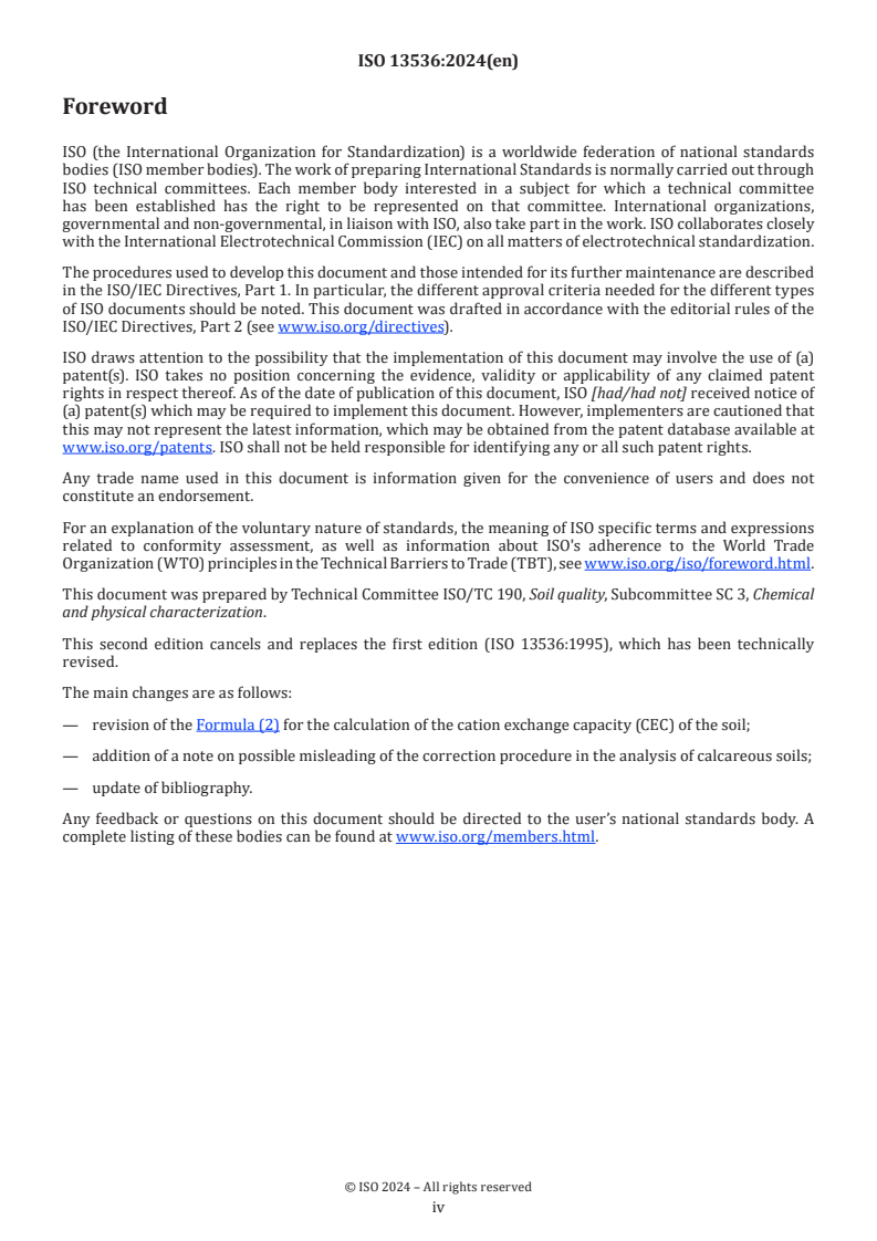 ISO 13536:2024 ISO 13536:2024 - Soil quality — Determination of the potential cation exchange capacity and exchangeable cations using barium chloride solution buffered at pH = 8,1
Released:11/11/2024 - Page 4 preview