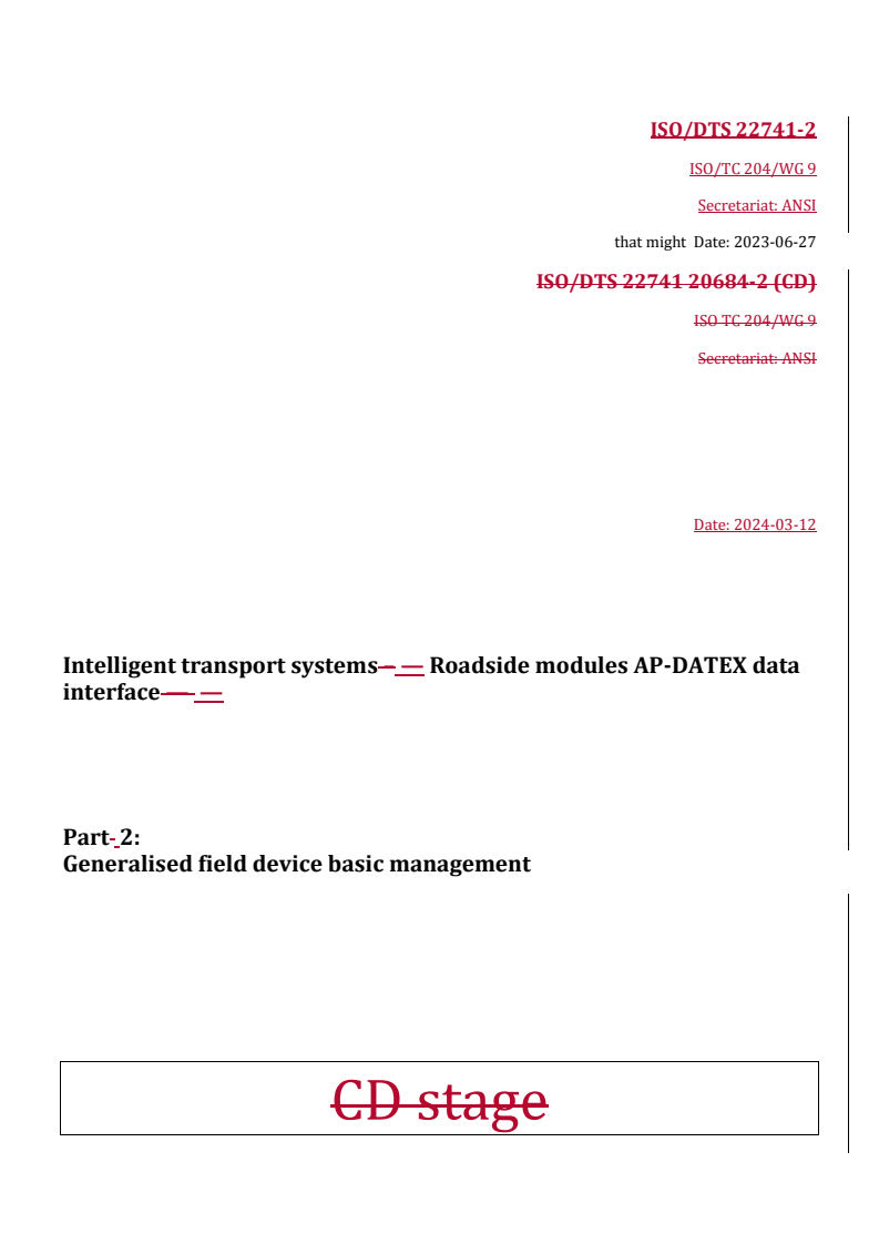 REDLINE ISO/DTS 22741-2 - Intelligent transport systems — Roadside modules AP-DATEX data interface — Part 2: Generalised field device basic management
Released:12. 03. 2024