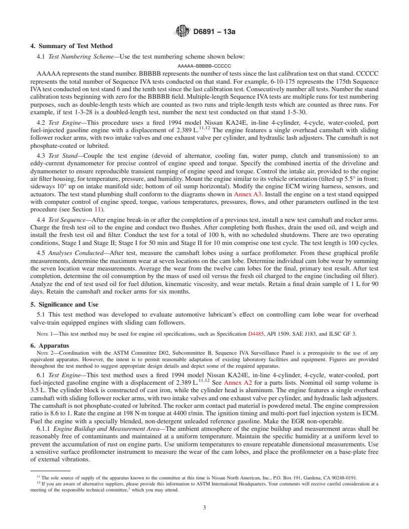 REDLINE ASTM D6891-13a - Standard Test Method for  Evaluation of Automotive Engine Oils in the Sequence IVA Spark-Ignition   Engine