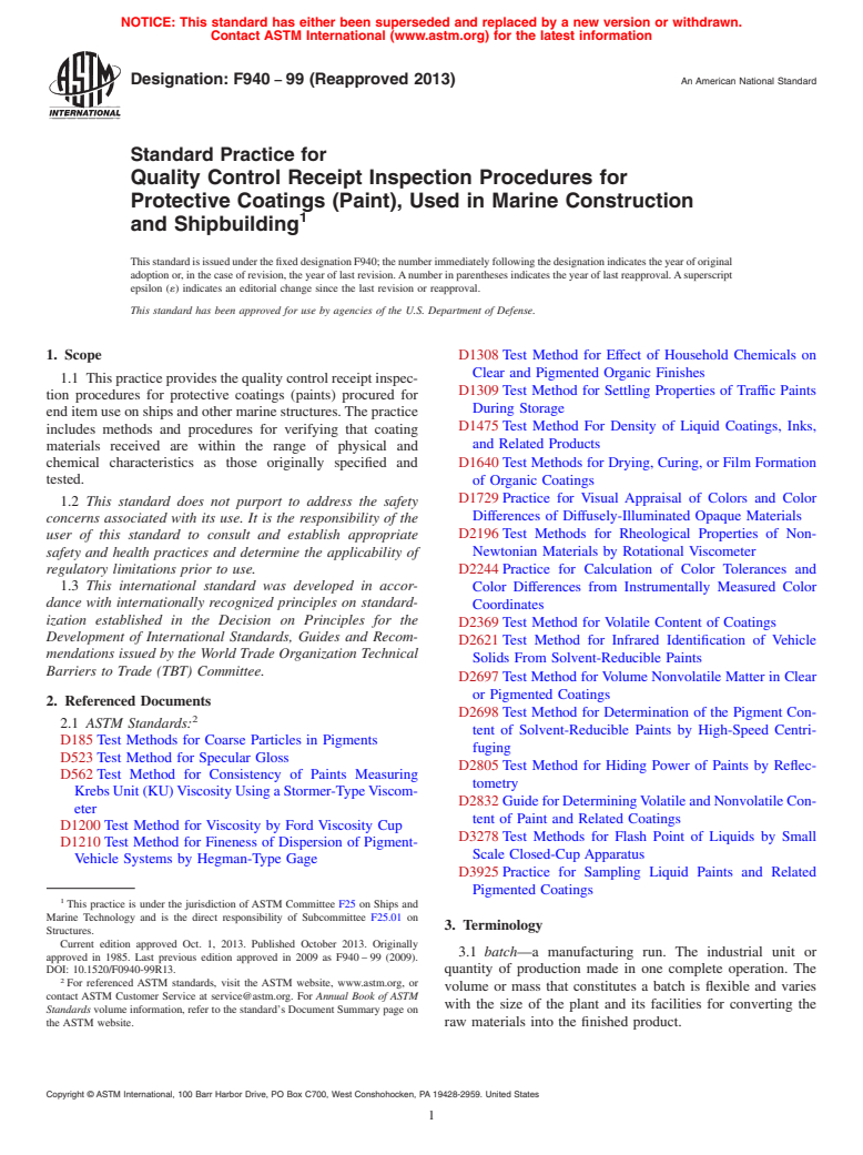 ASTM F940-99(2013) - Standard Practice for  Quality Control Receipt Inspection Procedures for Protective  Coatings (Paint), Used in Marine Construction and Shipbuilding