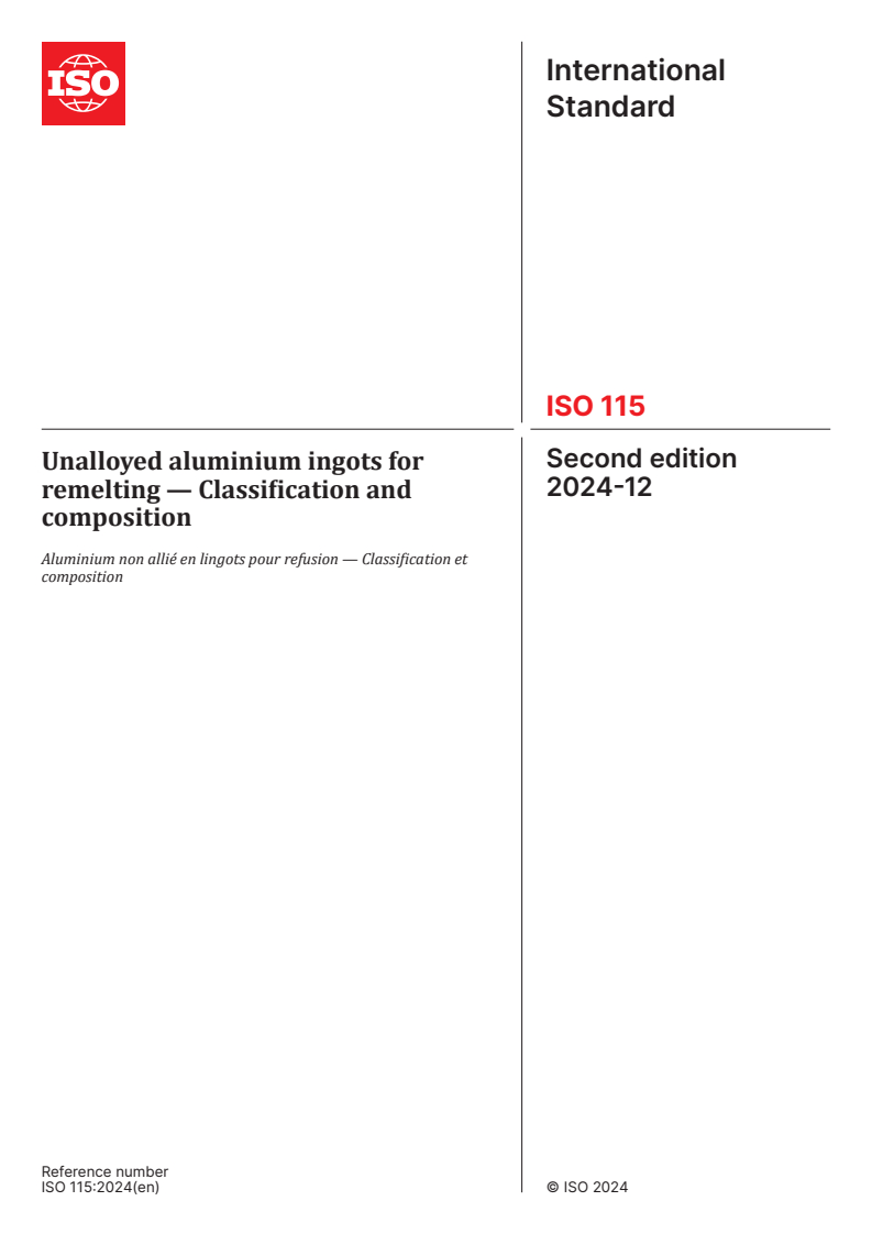 ISO 115:2024 - Unalloyed aluminium ingots for remelting — Classification and composition
Released:12/19/2024