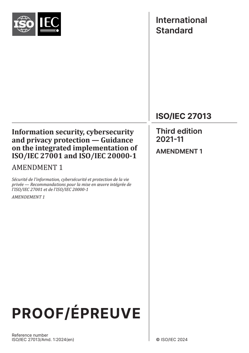 ISO/IEC 27013:2021/PRF Amd 1 - Information security, cybersecurity and privacy protection — Guidance on the integrated implementation of ISO/IEC 27001 and ISO/IEC 20000-1 — Amendment 1
Released:15. 10. 2024