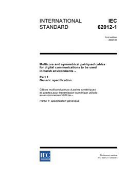 IEC 62012-1:2002 IEC 62012-1:2002 - Multicore and symmetrical pair/quad cables for digital communications to be used in harsh environments - Part 1: Generic specification
Released:6/24/2002
Isbn:283186397X - Page 1 preview