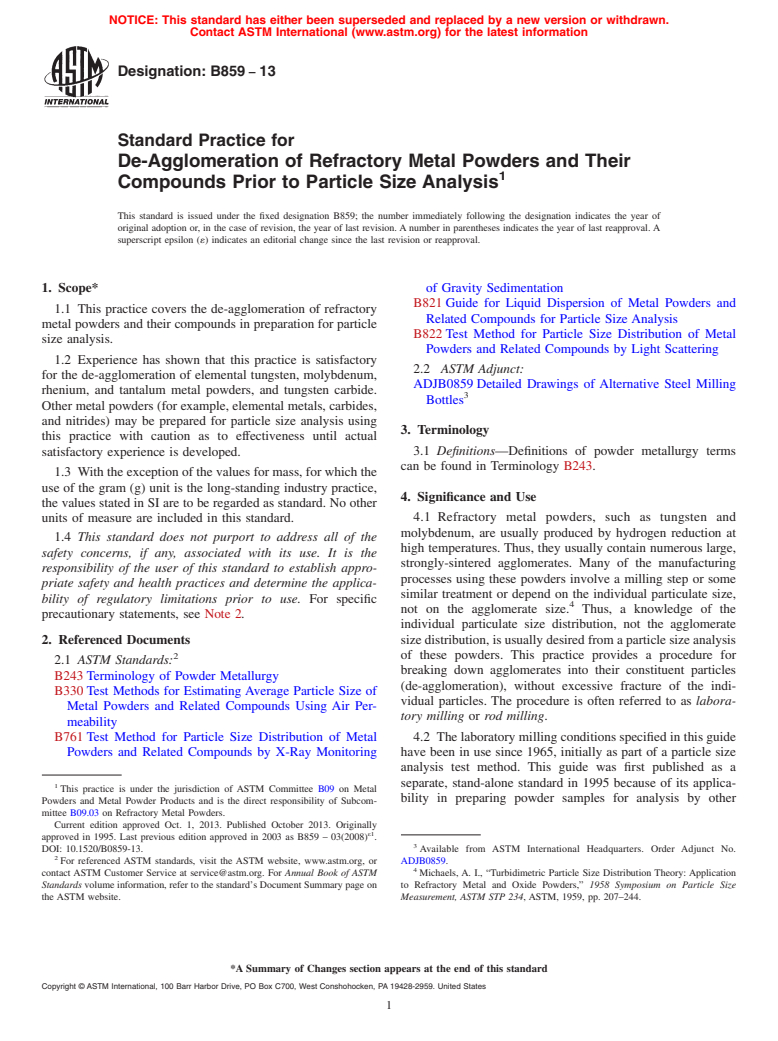 ASTM B859-13 - Standard Practice for  De-Agglomeration of Refractory Metal Powders and Their Compounds   Prior to Particle Size Analysis