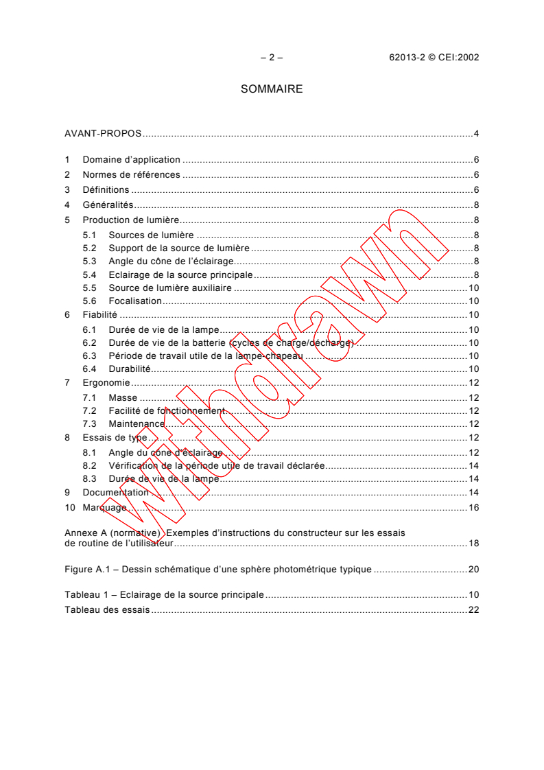 IEC 62013-2:2000 IEC 62013-2:2000 - Caplights for use in mines susceptible to firedamp - Part 2: Performance and other safety-related matters
Released:5/26/2000 - Page 4 preview