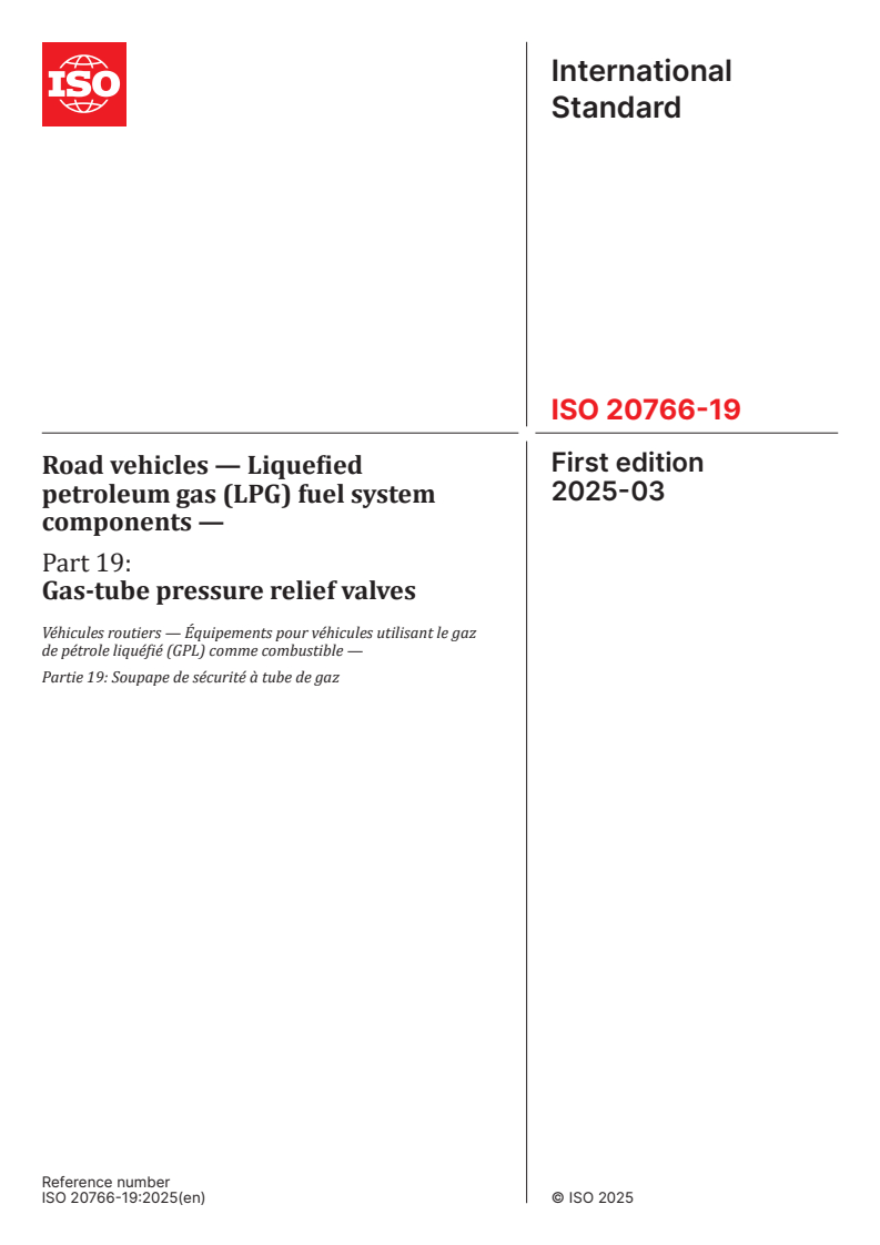 ISO 20766-19:2025 - Road vehicles — Liquefied petroleum gas (LPG) fuel system components — Part 19: Gas-tube pressure relief valves
Released:6. 03. 2025