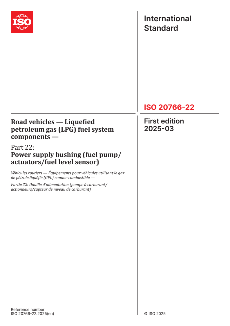 ISO 20766-22:2025 - Road vehicles — Liquefied petroleum gas (LPG) fuel system components — Part 22: Power supply bushing (fuel pump/actuators/fuel level sensor)
Released:6. 03. 2025