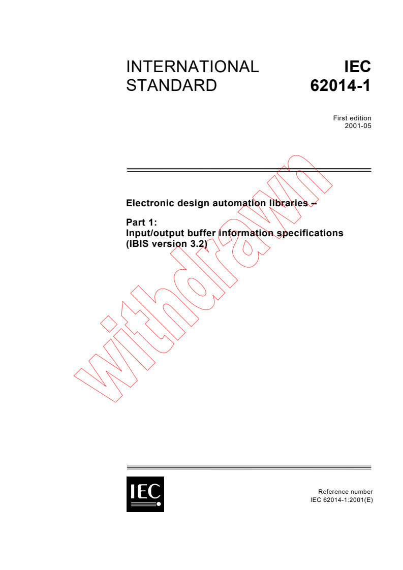 IEC 62014-1:2001 - Electronic design automation libraries - Part 1: Input/output buffer information specifications (IBIS version 3.2)
Released:5/18/2001
Isbn:2831857813