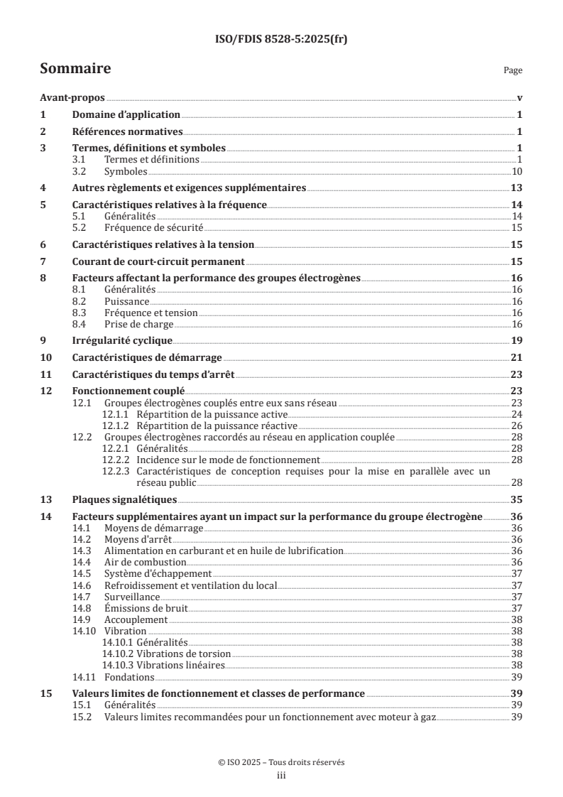 ISO 8528-5 ISO/FDIS 8528-5 - Groupes électrogènes à courant alternatif entraînés par moteurs alternatifs à combustion interne — Partie 5: Groupes électrogènes
Released:7. 02. 2025