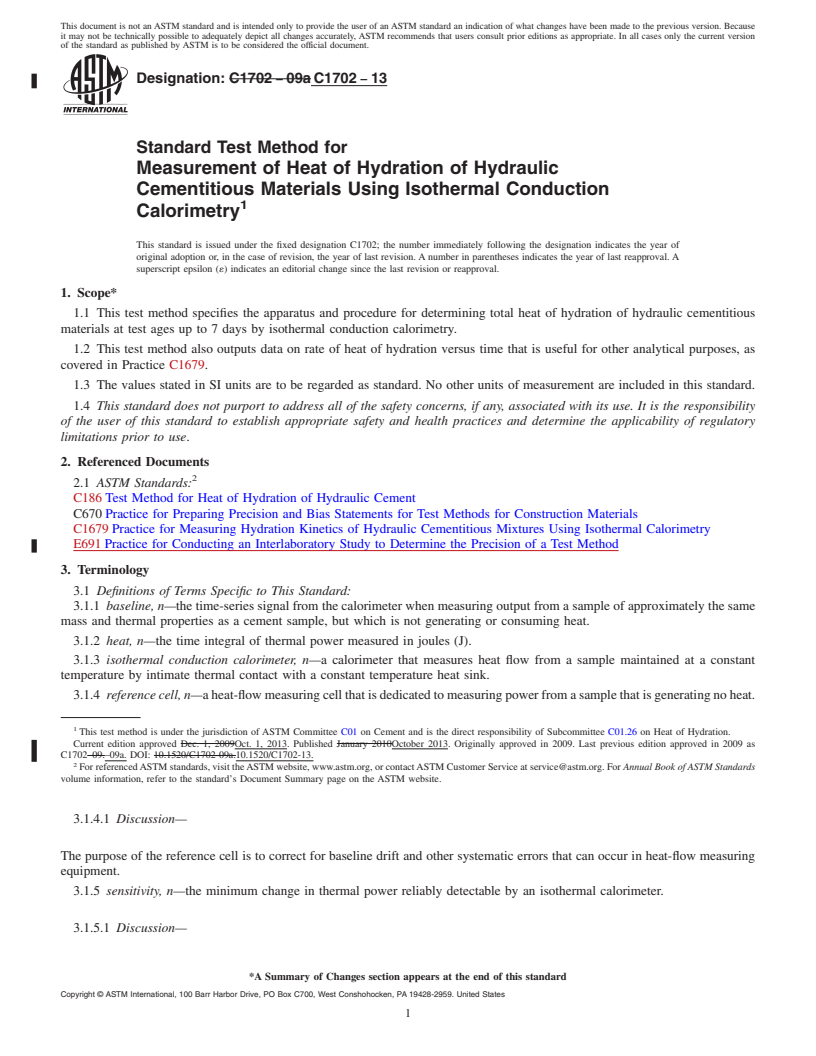 REDLINE ASTM C1702-13 - Standard Test Method for  Measurement of Heat of Hydration of Hydraulic Cementitious  Materials Using Isothermal Conduction Calorimetry