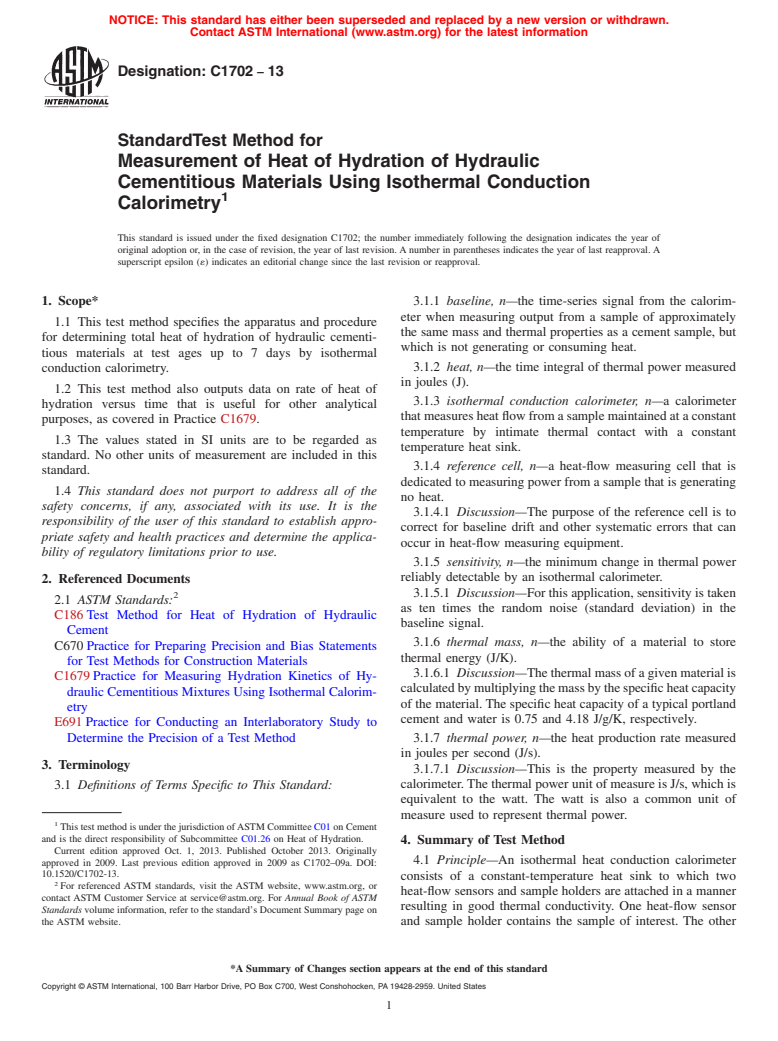 ASTM C1702-13 - Standard Test Method for  Measurement of Heat of Hydration of Hydraulic Cementitious  Materials Using Isothermal Conduction Calorimetry