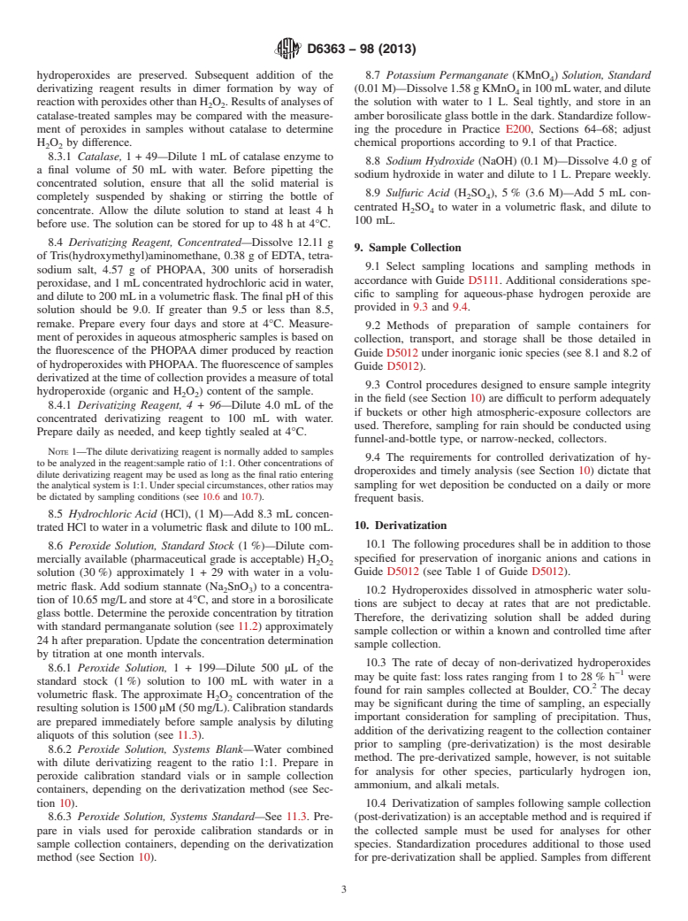 ASTM D6363-98(2013) - Standard Test Method for  Determination of Hydrogen Peroxide and Combined Organic Peroxides  in Atmospheric Water Samples by Peroxidase Enzyme Fluorescence Method