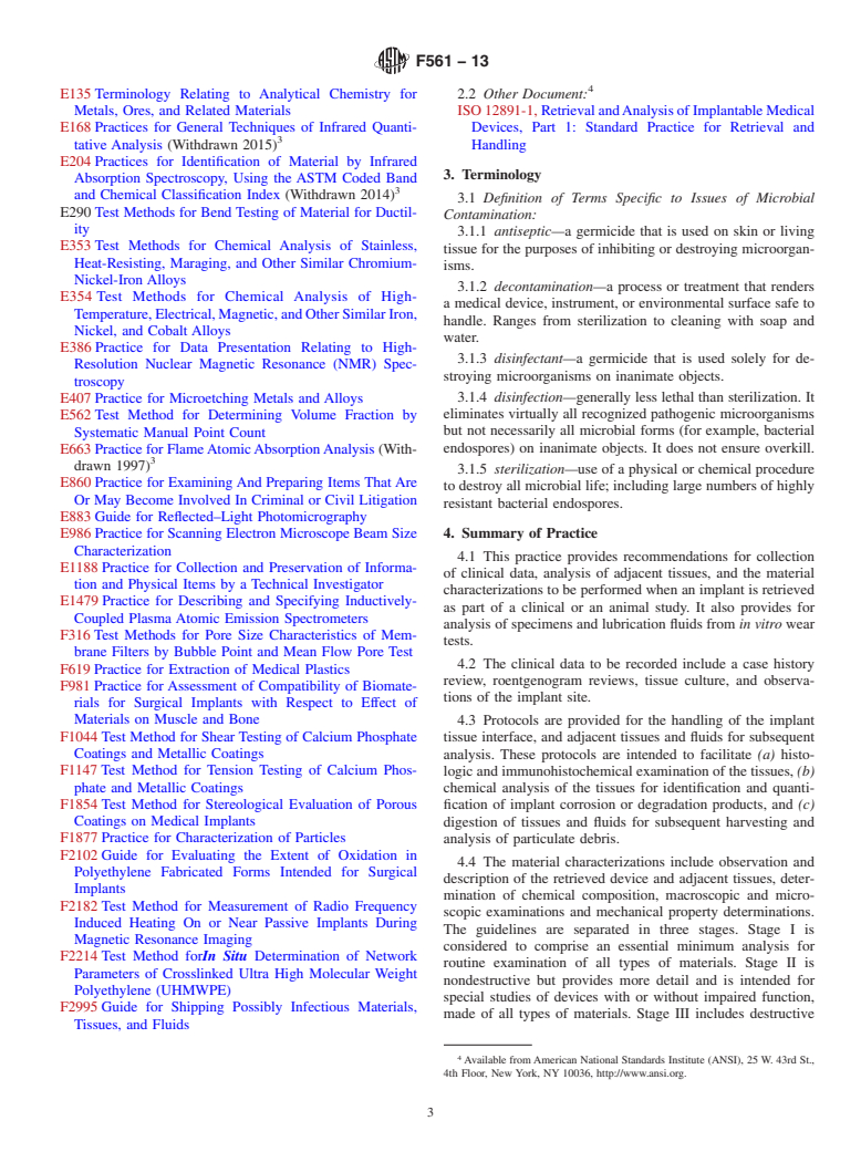 ASTM F561-13 - Standard Practice for  Retrieval and Analysis of Medical Devices, and Associated Tissues  and Fluids