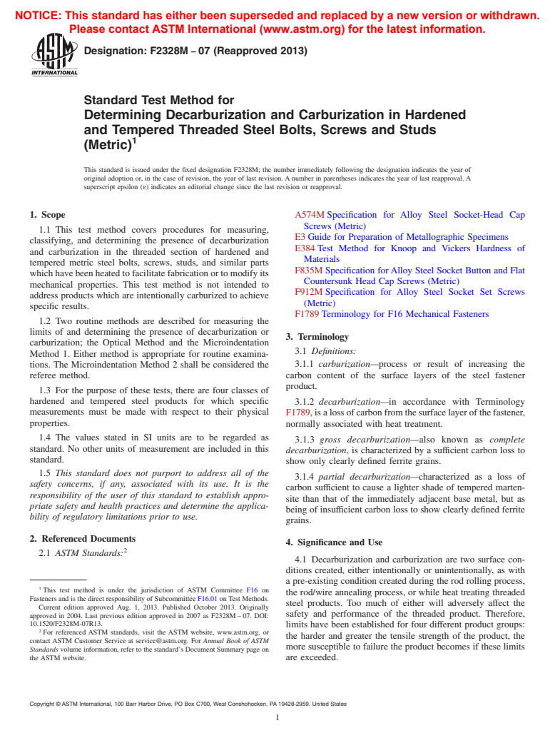 ASTM F2328M-07(2013) - Standard Test Method for  Determining Decarburization and Carburization in Hardened and   Tempered Threaded Steel Bolts, Screws and Studs (Metric)