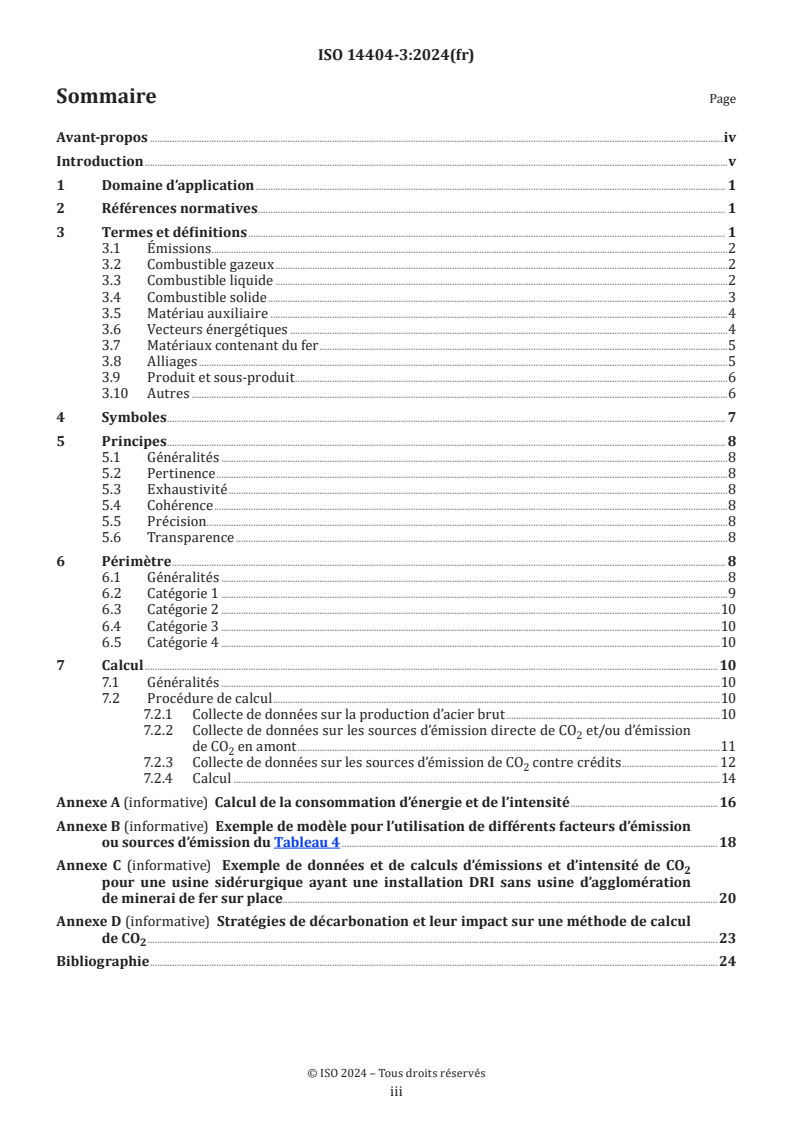 ISO 14404-3:2024 - Méthode de calcul de l’intensité de l’émission de dioxyde de carbone de la production de la fonte et de l’acier — Partie 3: Usine sidérurgique avec four électrique à arc (EAF) et installation de réduction directe de la fonte (DRI) à base de charbon ou de gaz
Released:16. 09. 2024