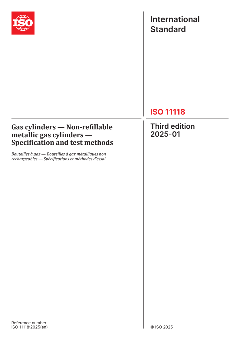 ISO 11118:2025 - Gas cylinders — Non-refillable metallic gas cylinders — Specification and test methods
Released:10. 01. 2025