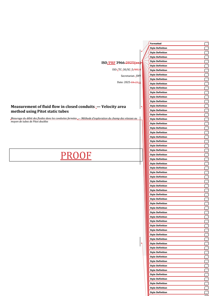 REDLINE ISO/PRF 3966 - Measurement of fluid flow in closed conduits — Velocity area method using Pitot static tubes
Released:8. 05. 2025