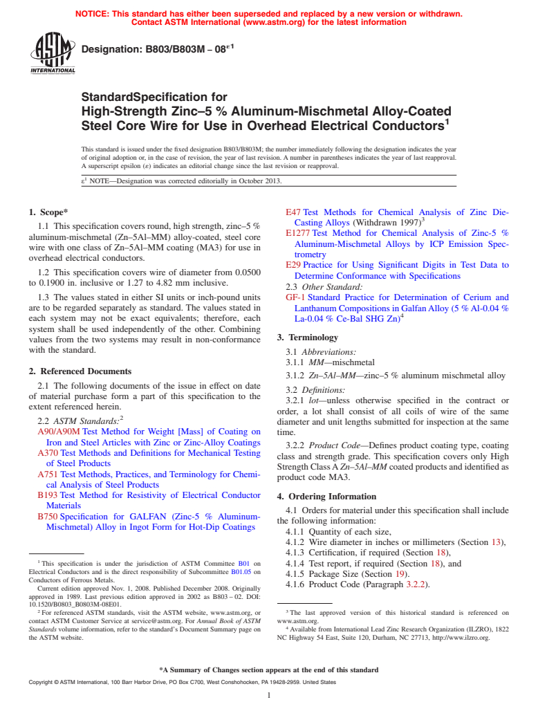ASTM B803/B803M-08e1 - Standard Specification for High-Strength Zinc-5% Aluminum-Mischmetal Alloy-Coated Steel Core Wire for Use in Overhead Electrical Conductors