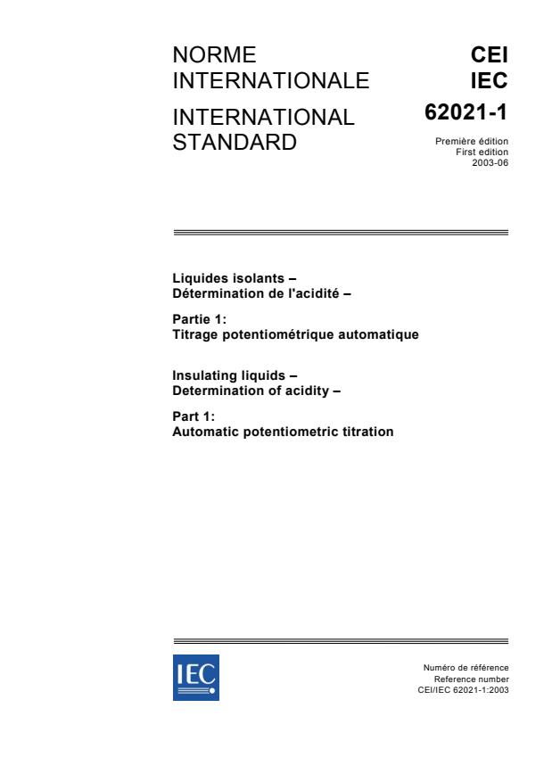 IEC 62021-1:2003 - Insulating liquids - Determination of acidity - Part 1: Automatic potentiometric titration