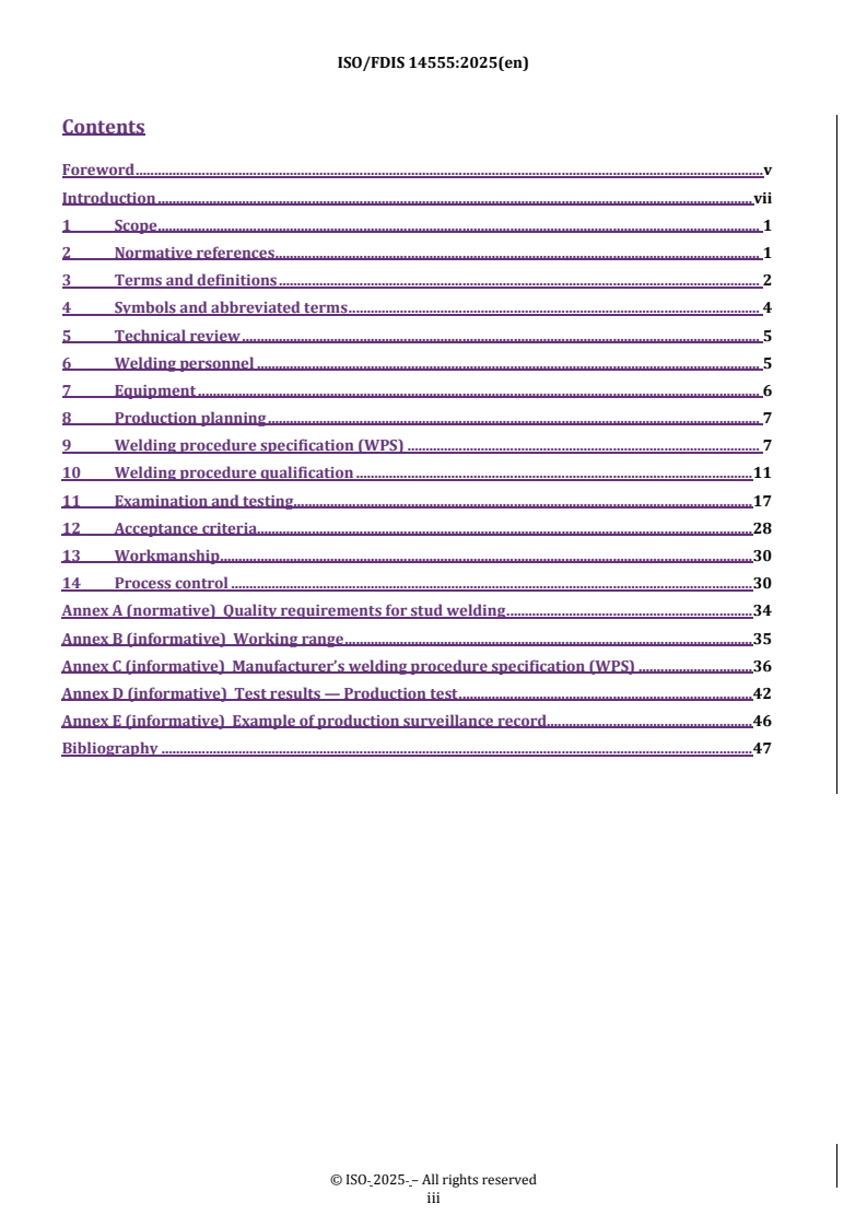 REDLINE ISO/FDIS 14555 - Welding — Arc stud welding of metallic materials
Released:23. 04. 2025