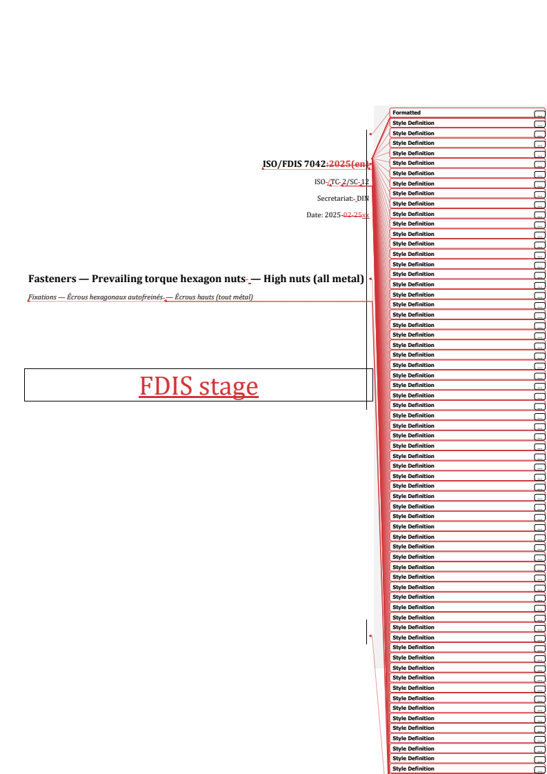REDLINE ISO/FDIS 7042 - Fasteners — Prevailing torque hexagon nuts — High nuts (all metal)
Released:10. 03. 2025