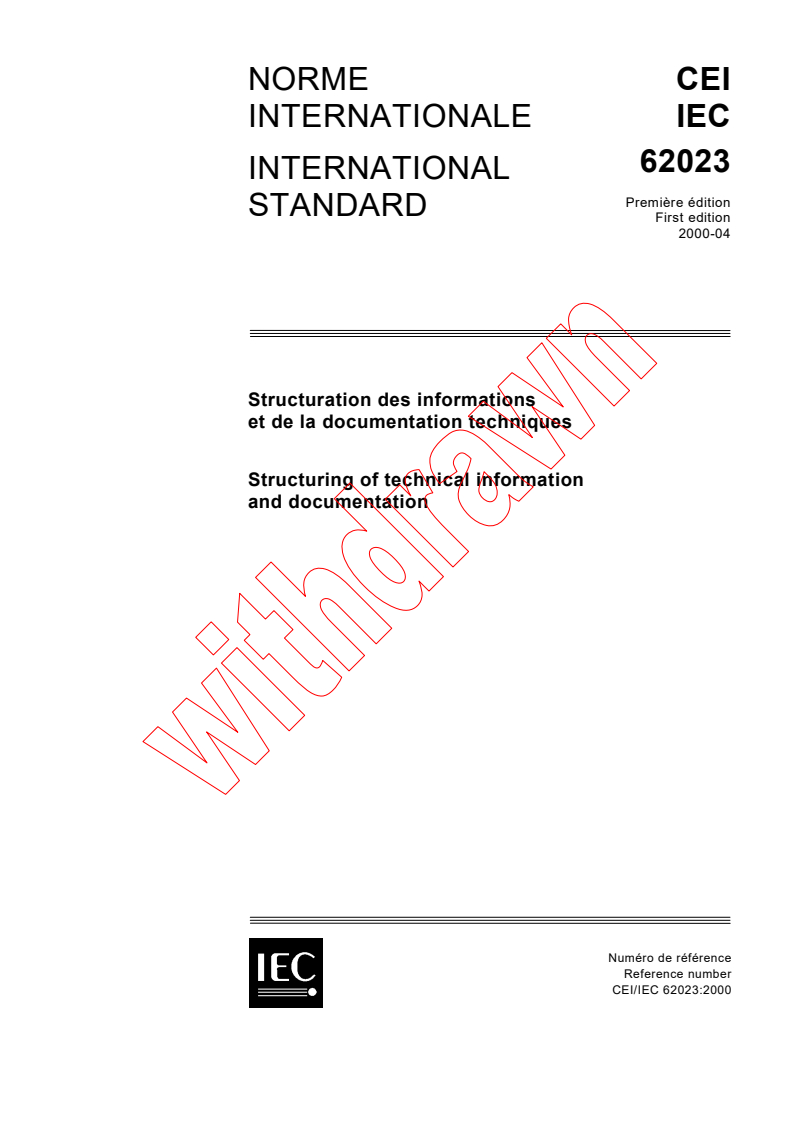 IEC 62023:2000 - Structuring of technical information and documentation
Released:4/18/2000
Isbn:2831851971