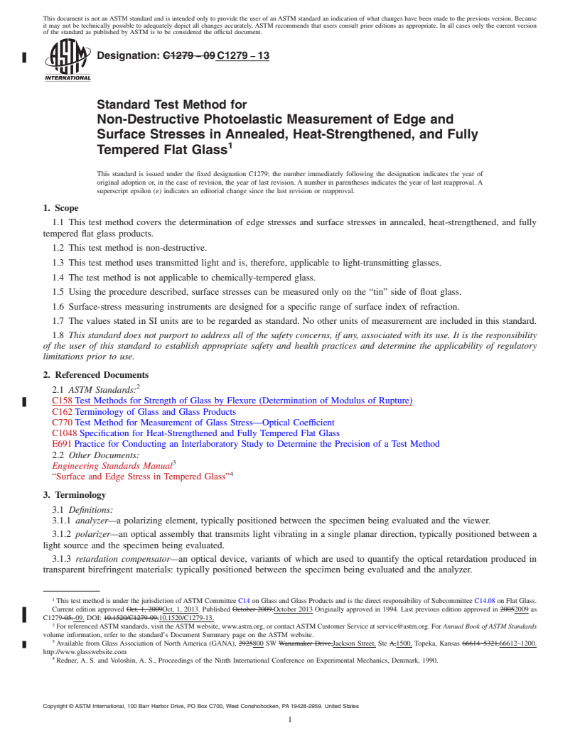 REDLINE ASTM C1279-13 - Standard Test Method for  Non-Destructive Photoelastic Measurement of Edge and Surface   Stresses in Annealed, Heat-Strengthened, and Fully Tempered Flat  Glass