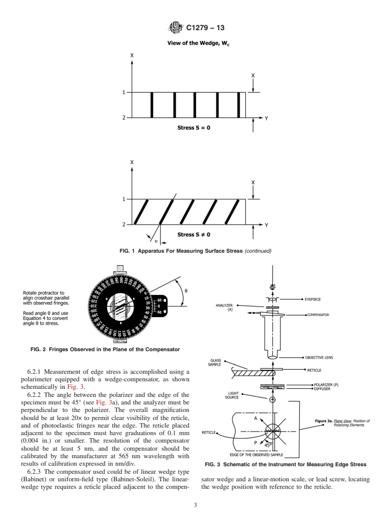 ASTM C1279-13 - Standard Test Method for  Non-Destructive Photoelastic Measurement of Edge and Surface   Stresses in Annealed, Heat-Strengthened, and Fully Tempered Flat  Glass